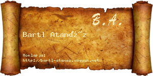 Bartl Atanáz névjegykártya